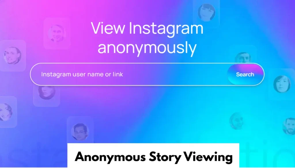 _Anonymous Story Viewing