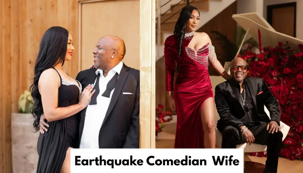 Earthquake Comedian Wife