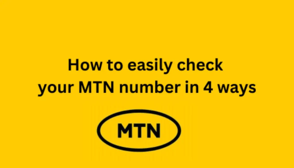 How to Check MTN Phone Number