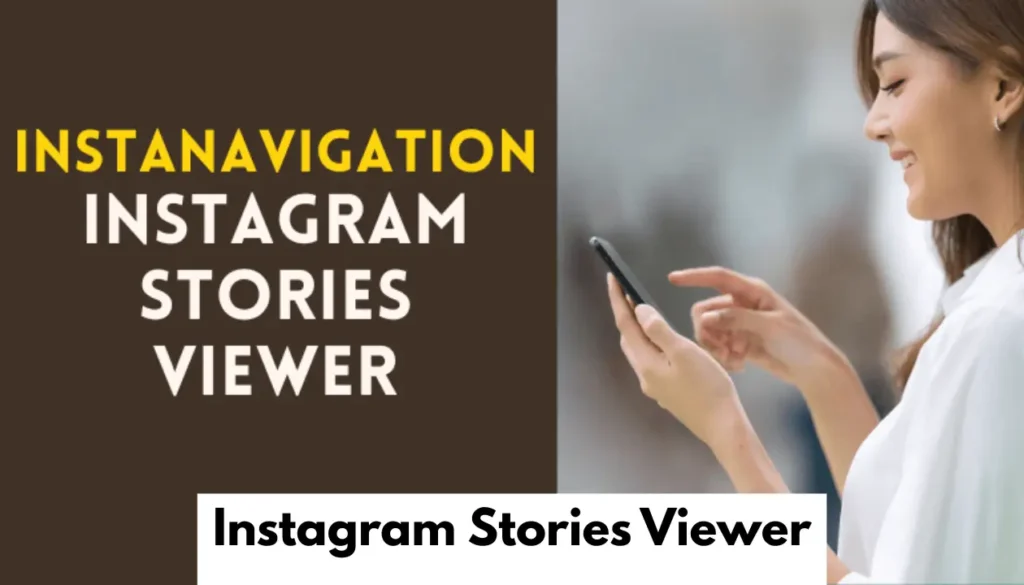 Instagram Stories Viewer