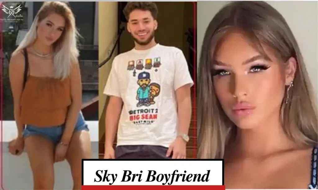 sky bri boyfriend